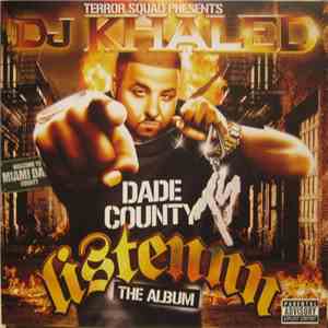 Terror Squad Presents DJ Khaled - Listennn - The Album download flac