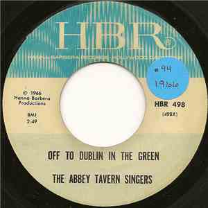 The Abbey Tavern Singers - Off To Dublin In The Green download flac