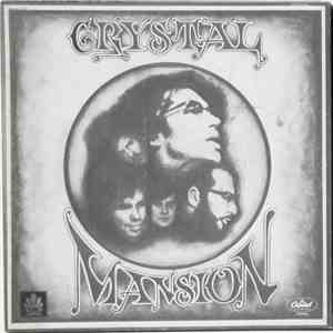 The Crystal Mansion - Crystal Mansion download flac