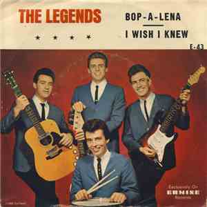 The Legends  - Bop-A-Lena / I Wish I Knew download flac