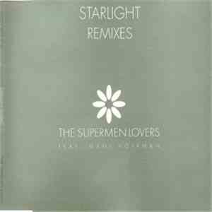 The Supermen Lovers Feat. Mani Hoffman - Starlight Remixes download flac