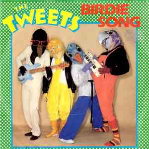 The Tweets - Birdie Song download flac