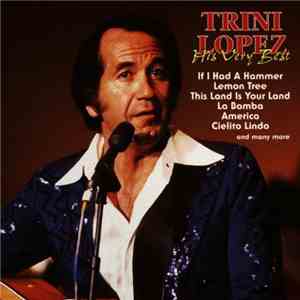 Trini Lopez - His Very Best download flac