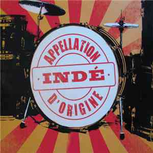 Various - Appelation D'Origine Indé download flac