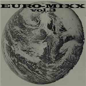 Various - Euro-Mixx Vol. 3 download flac