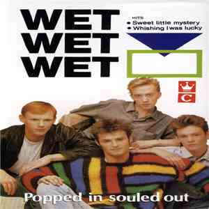 Wet Wet Wet - Popped In Souled Out download flac