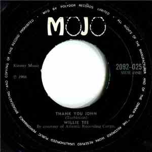 Willie Tee - Thank You John download flac