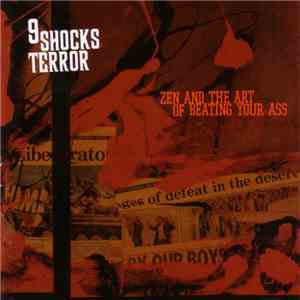 9 Shocks Terror - Zen And The Art Of Beating Your Ass download flac