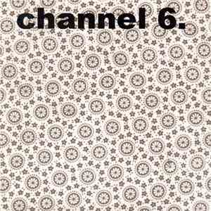 Channel 6 - Control / She Calls Your Name download flac