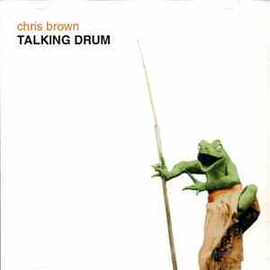 Chris Brown  - Talking Drum download flac