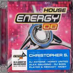 Christopher S. - Energy 08 - House download flac