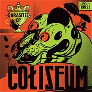 Coliseum - Parasites EP download flac