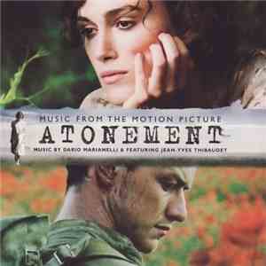 Dario Marianelli & Featuring Jean-Yves Thibaudet - Atonement (Music From The Motion Picture) download flac