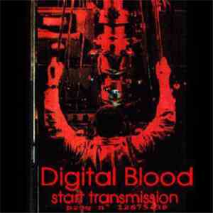 Digital Blood - Start Transmission download flac