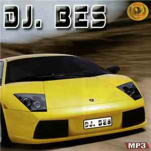 DJ Bes - MP3 download flac