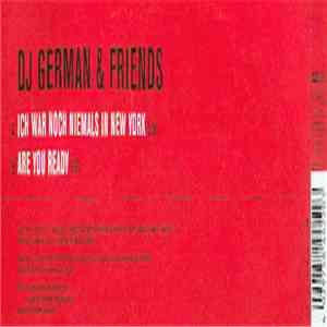 DJ German & Friends - Ich War Noch Niemals In New York / Are You Ready download flac