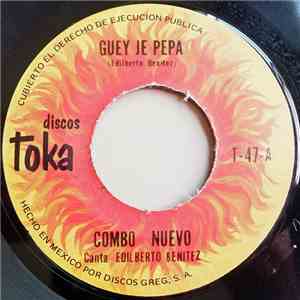 El Combo Nuevo - Guey Je Pepa / El Campero download flac