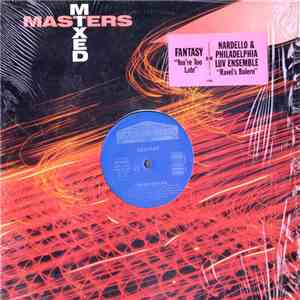 Fantasy  / Nardello & Philadelphia Luv Ensemble - You're Too Late / Ravel's Bolero download flac
