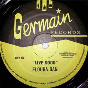 Floura Gan - Live Good download flac
