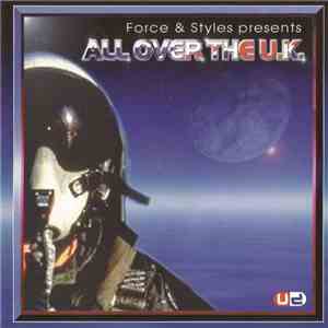Force & Styles - All Over The U.K. FLAC album