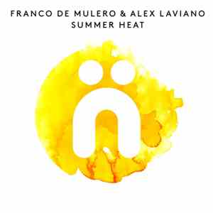 Franco De Mulero & Alex Laviano - Summer Heat download flac