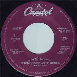 Garth Brooks - If Tomorrow Never Comes download flac
