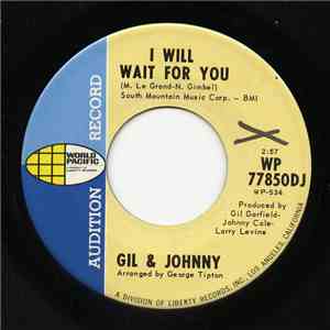 Gil & Johnny - I Will Wait For You download flac