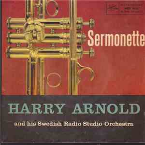 Harry Arnold And His Swedish Radio Studio Orchestra - Sermonette download flac
