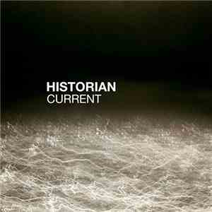 Historian - Current download flac