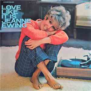 Jeanne Ewing - Love Like It Is download flac