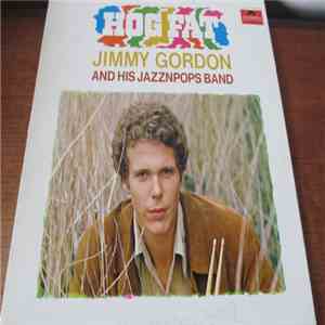 Jimmy Gordon And His Jazznpops Band - Hog Fat download flac