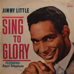 Jimmy Little - Sing To Glory download flac
