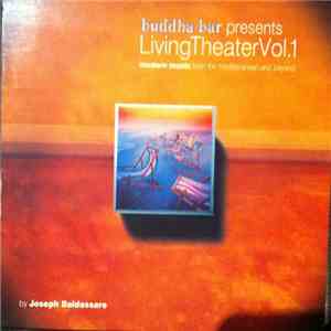 Joseph Baldassare - Buddha-Bar Presents Living Theater Vol. 1 download flac