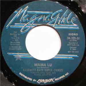 Kasenetz-Katz Super Cirkus - Mama Lu FLAC album