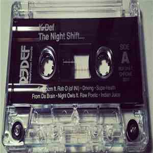 K-Def - The Night Shift... download flac