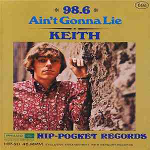 Keith  - 98.6 / Ain't Gonna Lie download flac