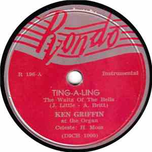 Ken Griffin  - Ting-A-Ling / You Didn't Want Me When You Had Me FLAC album