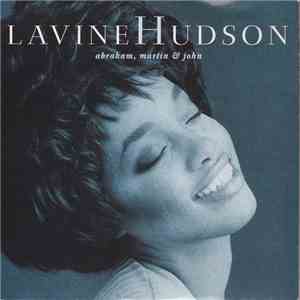Lavine Hudson - Abraham, Martin & John download flac