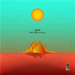 LBCK - Pow Wow Remixes download flac