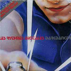 Les Rythmes Digitales - Darkdancer (Snippets Taken From Les Rythmes Digitales Forthcoming Album Darkdancer) download flac