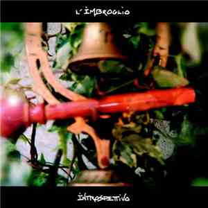 L'imbroglio - Introspettivo download flac