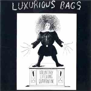 Luxurious Bags - Quarantine Heaven download flac