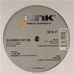 M & F - Summer EP 05 download flac