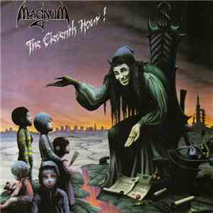 Magnum - The Eleventh Hour! download flac