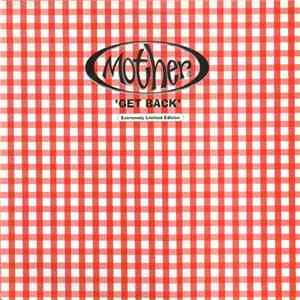 Mother - Get Back download flac