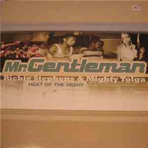 Mr. Gentleman - Heat Of The Night download flac