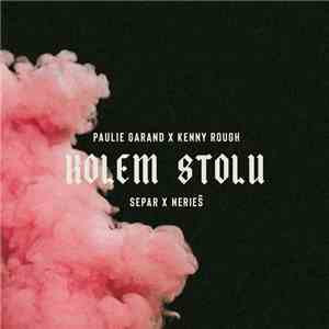 Paulie Garand & Kenny Rough - Kolem Stolu download flac