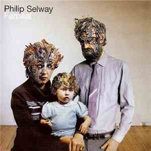 Philip Selway - Familial download flac