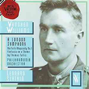 Ralph Vaughan Williams, Leonard Slatkin, Philharmonia Orchestra - A London Symphony download flac