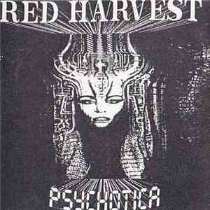 Red Harvest - Psychotica download flac